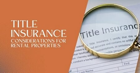Read more about the article Title Insurance Considerations for Rental Properties